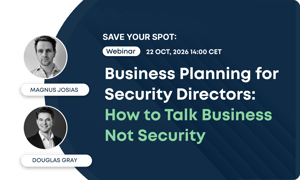 How to Talk Business, Not Security webinar for security directors with Magnus Josias and Douglas Gray, Human Risks